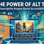 The Power of Alt Text: How Descriptive Images Boost Accessibility and SEO
